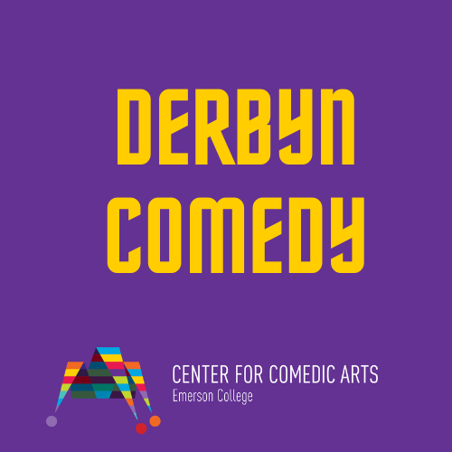 Derbyn Comedy in yellow text on purple background
