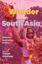 Cover Arts for Wonder in South Asia by Tulasi Srinrivas