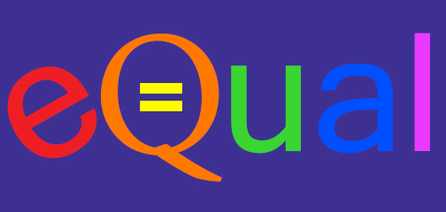 Image of eQual group logo, which spells "eQual" in LGBTQ pride colors and has an equal sign in the middle of the letter 'Q'