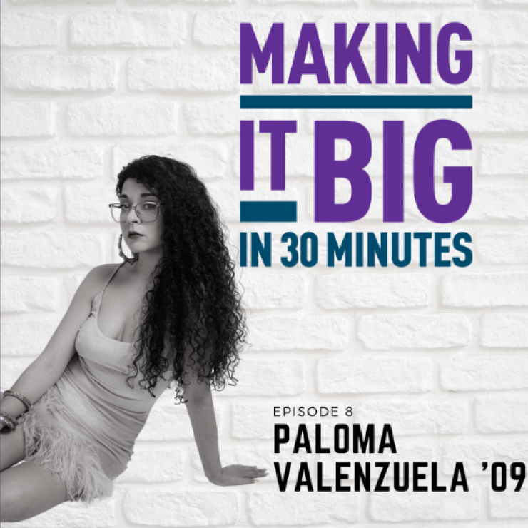 Paloma Valenzuela posing next to the "Making It Big" logo