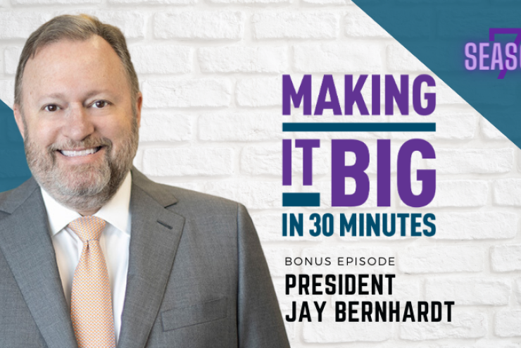 Thumbnail of Jay Bernhardt for the Making it Big in 30 Minutes Podcast