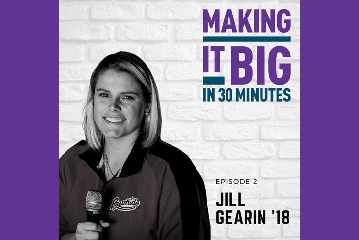 Jill Gearin posing next to the "Making It Big" logo