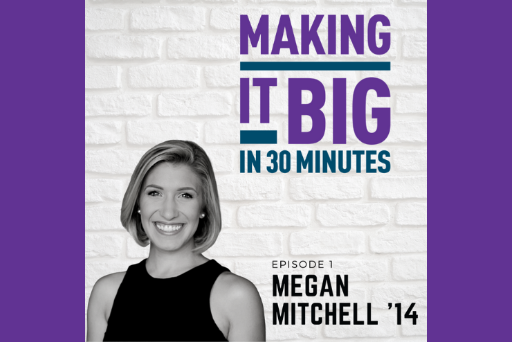 Megan Mitchell posing next to the "Making It Big" logo