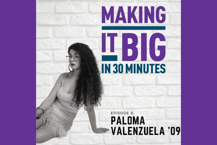 Paloma Valenzuela posing next to the "Making It Big" logo