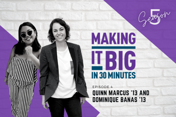 Thumbnail of Dominique Bañas and Quinn Marcus for the Making it Big in 30 Minutes Podcast
