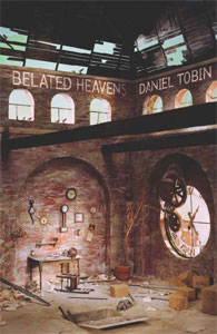 Cover of Belated Heavens by Daniel Tobin
