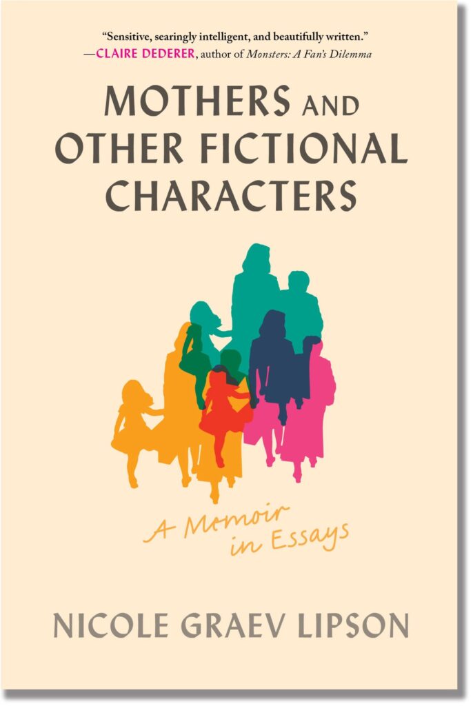 cover of 'Mothers and Other Fictional Characters'